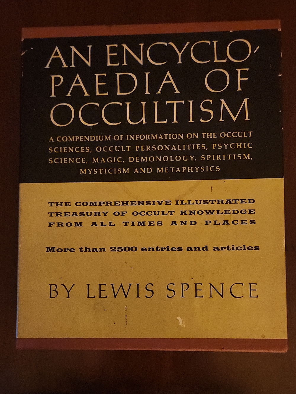 An Encyclopaedia of Occultism by Lewis Spence